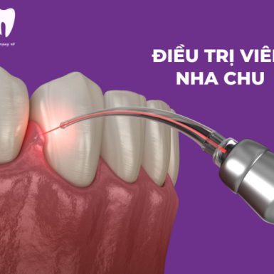 Phương Pháp Điều Trị Viêm Nha Chu Hiệu Quả